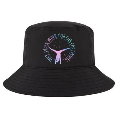 Why Walk When You Can Cartwheel Gymnast Gymnastic Gifts Girl Cool Comfort Performance Bucket Hat