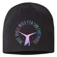 Why Walk When You Can Cartwheel Gymnast Gymnastic Gifts Girl Sustainable Beanie