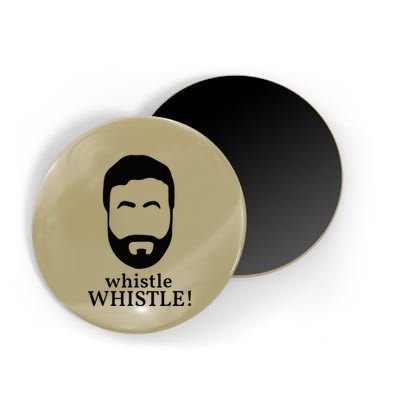 Whistle Whistle Magnet