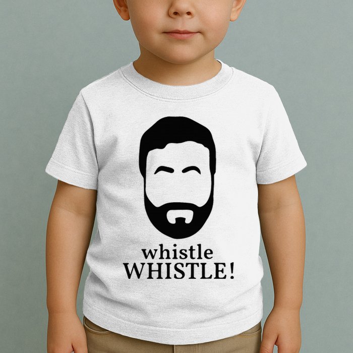 Whistle Whistle Toddler T-Shirt