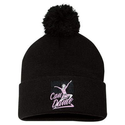 Why Walk When You Can Dance Pom Pom 12in Knit Beanie
