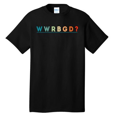 Wwrbgd Tall T-Shirt