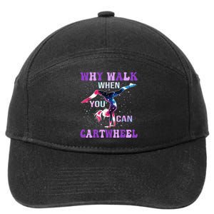 Why Walk When You Can Cartwheel Cute Gymnastics 7-Panel Snapback Hat