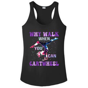 Why Walk When You Can Cartwheel Cute Gymnastics Ladies PosiCharge Competitor Racerback Tank