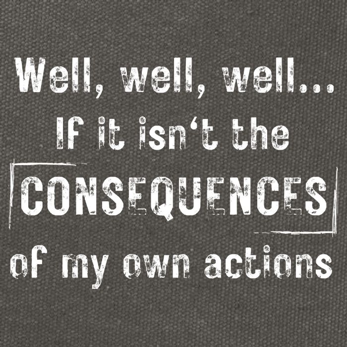 Well, Well, Well If It Isn't The Consequences Of My Own Actions Cotton Canvas Backpack