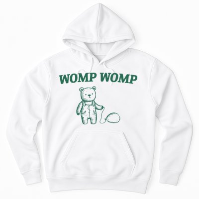 Womp Womp Hoodie
