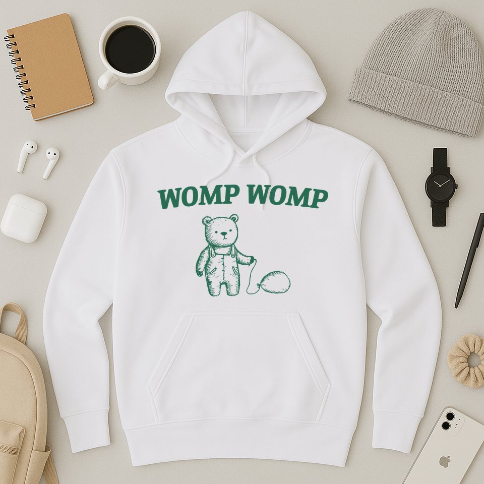 Womp Womp Hoodie