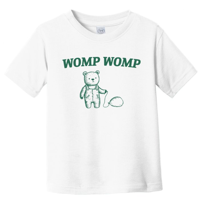 Womp Womp Toddler T-Shirt