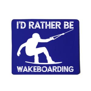 Wakeboarding Wakeboarder Wakeboard Funny Gift Mousepad