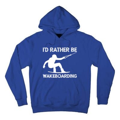 Wakeboarding Wakeboarder Wakeboard Funny Gift Tall Hoodie