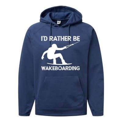 Wakeboarding Wakeboarder Wakeboard Funny Gift Performance Fleece Hoodie