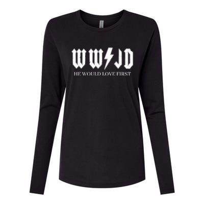 Wwjd What Would Jesus Do He Would Love First Womens Cotton Relaxed Long Sleeve T-Shirt