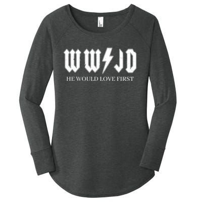 Wwjd What Would Jesus Do He Would Love First Women's Perfect Tri Tunic Long Sleeve Shirt