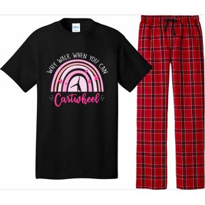 Why Walk When You Can Cartwheel Rainbow Tumbling Funny Gift Pajama Set