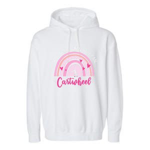 Why Walk When You Can Cartwheel Rainbow Tumbling Funny Gift Garment-Dyed Fleece Hoodie