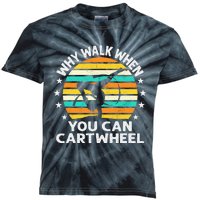 Why Walk When You Cartwheel Gymnastics Kids Tie-Dye T-Shirt