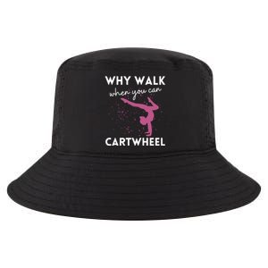 Why Walk When You Can Cartwheel Funny Gymnast 78 Great Gift Cool Comfort Performance Bucket Hat