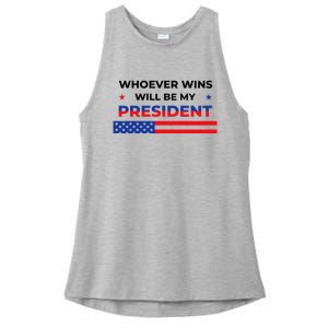 Whoever Wins Will Be My President Neutral Political Ladies PosiCharge Tri-Blend Wicking Tank