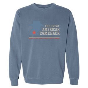 Winning Won Win Patriotic Cowboy Great American Comeback Garment-Dyed Sweatshirt