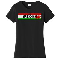 Wrexham, Wales Wrexham Women's T-Shirt