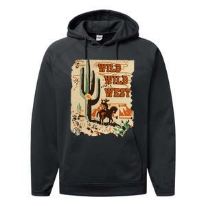 Wild Wild West Western Life Southwest Desert Vibes Cactus Performance Fleece Hoodie