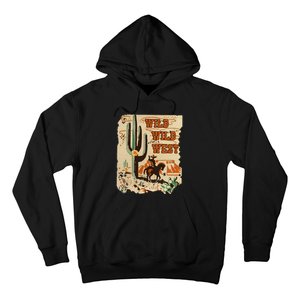 Wild Wild West Western Life Southwest Desert Vibes Cactus Hoodie