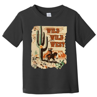 Wild Wild West Western Life Southwest Desert Vibes Cactus Toddler T-Shirt