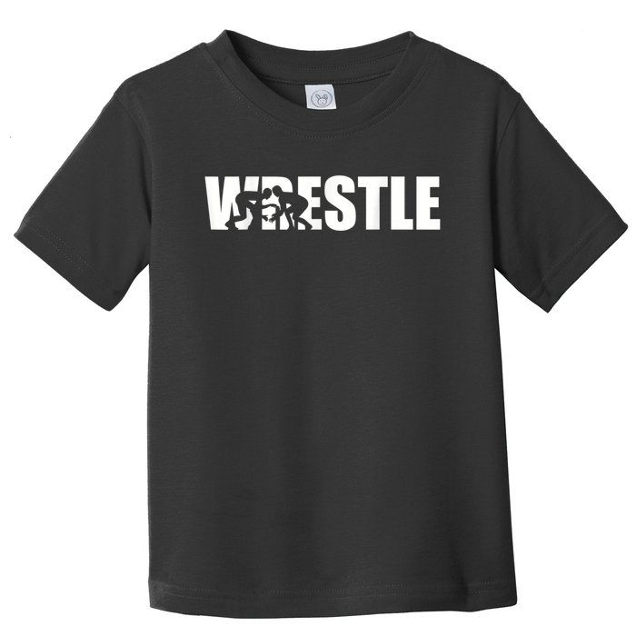 Wrestle Wrestling Toddler T-Shirt