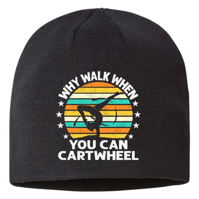 Why Walk When You Cartwheel Gymnastics Girls Wo Sustainable Beanie