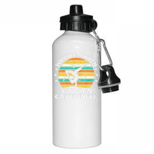 Why Walk When You Cartwheel Gymnastics Girls Wo Aluminum Water Bottle