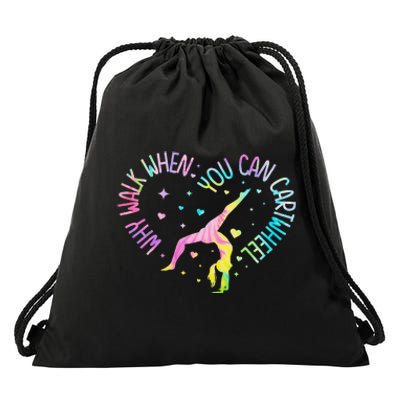 Why Walk When You Can Cartwheel Gymnast Gymnastic Girl Gift Drawstring Bag