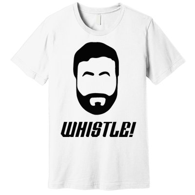 Whistle Whistle Premium T-Shirt