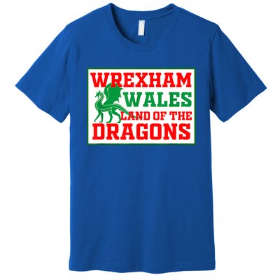 Wrexham Wales Welsh Gifts Premium T-Shirt