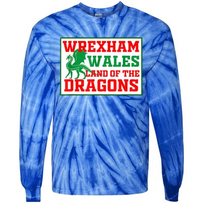 Wrexham Wales Welsh Gifts Tie-Dye Long Sleeve Shirt