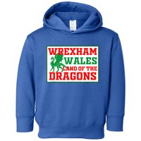 Wrexham Wales Welsh Gifts Toddler Hoodie