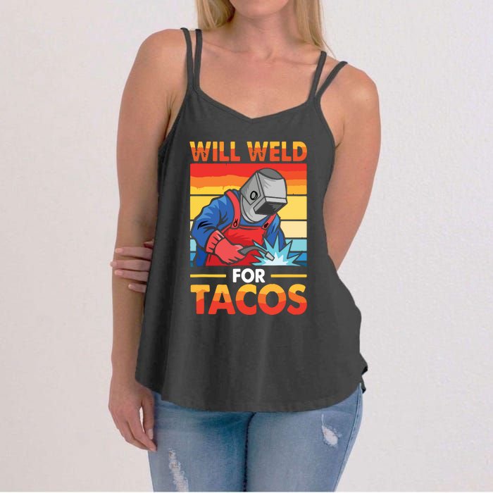 Welder Will Weld For Tacos Funny Welding Vintage Women's Strappy Tank