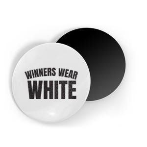 Winners Wear White Team Spirit Game Competition Color Retro Magnet