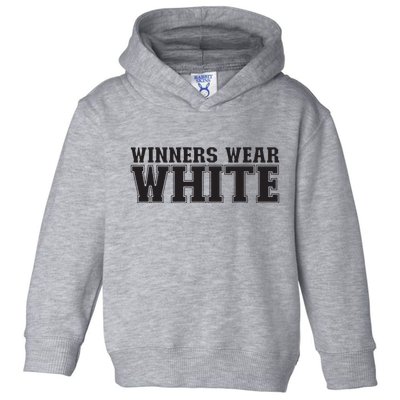 Winners Wear White Spirit Wear Team Game Color War Toddler Hoodie