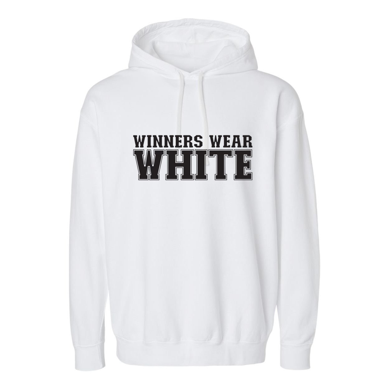 Winners Wear White Spirit Wear Team Game Color War Garment-Dyed Fleece Hoodie