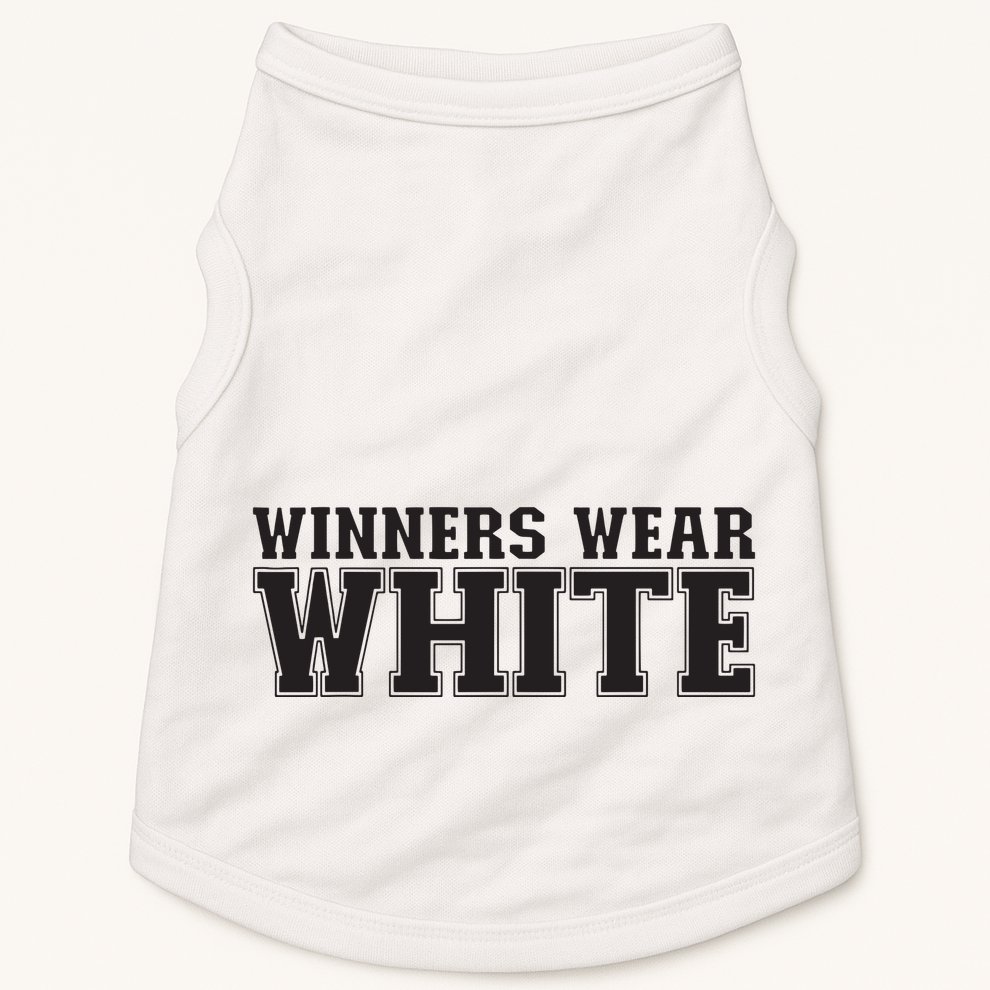 Winners Wear White Spirit Wear Team Game Color War Doggie Tank