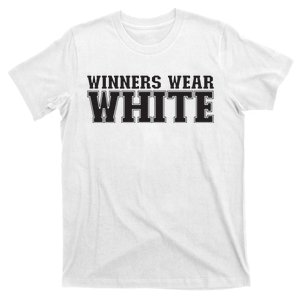 Winners Wear White Spirit Wear Team Game Color War T-Shirt