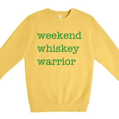 Weekend Whiskey Warrior Premium Crewneck Sweatshirt