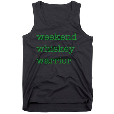 Weekend Whiskey Warrior Tank Top