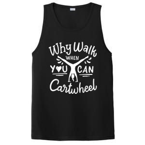 Why Walk When You Can Cartwheel Rainbow Tumbling Funny Girl PosiCharge Competitor Tank