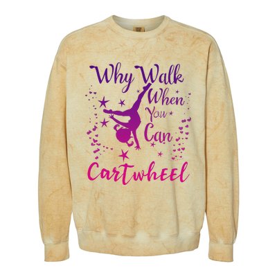 Why Walk When You Can Cartwheel Gymnastics Play Girl Top Colorblast Crewneck Sweatshirt