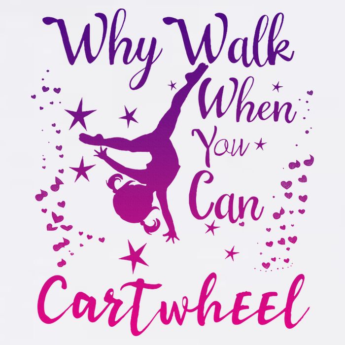 Why Walk When You Can Cartwheel Gymnastics Play Girl Top Bucket Hat