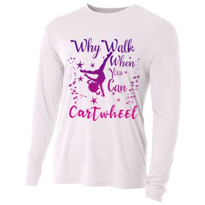 Why Walk When You Can Cartwheel Gymnastics Play Girl Top Cooling Performance Long Sleeve Crew