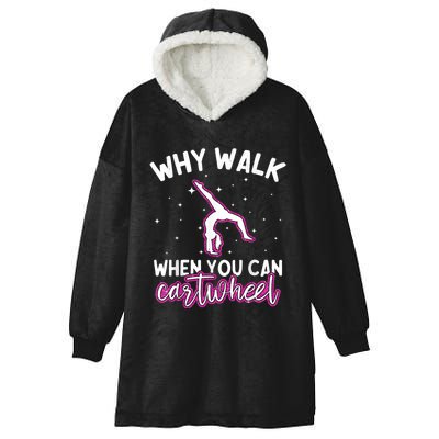 Why Walk When You Can Cartwheel Rainbow Tumbling Funny Girl Hooded Wearable Blanket