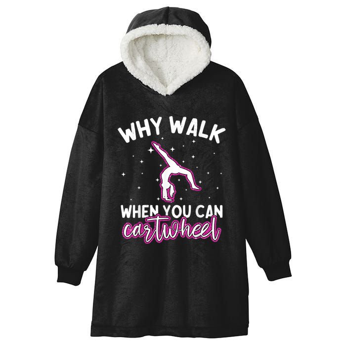 Why Walk When You Can Cartwheel Rainbow Tumbling Funny Girl Hooded Wearable Blanket