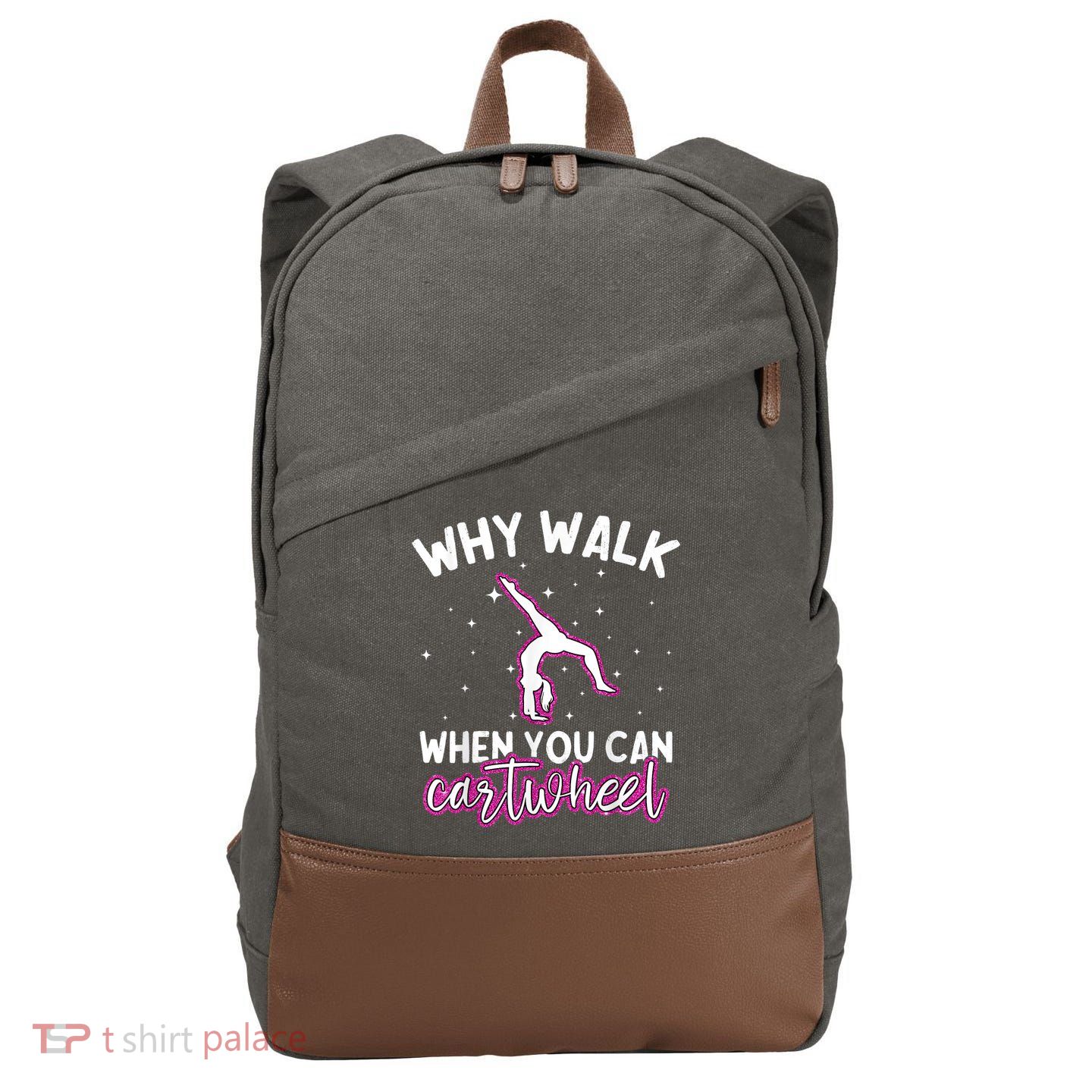 Why Walk When You Can Cartwheel Rainbow Tumbling Funny Girl Cotton Canvas Backpack